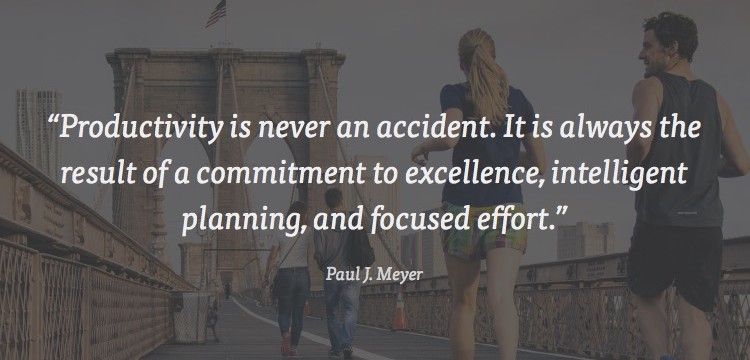 productivity is never an accident